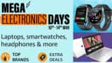 Amazon Mega Electronic Day Sale LIVE Buy Laptop, earbuds, Headphone Smartwatches on huge discount offers check price
