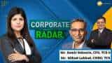 Corporate Radar: Q4 नतीजों के बाद देखिए TCS के टॉप मैनेजमेंट का Exclusive Interview