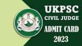 ukpsc civil judge admit card 2023 civil judge admit released today check at psc uk gov in