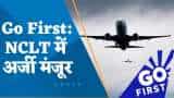 Go First Crisis: NCLT ने एयरलाइन की इनसॉल्‍वेंसी याच‍िका को मंजूरी दी, 19 मई तक कंपनी की सभी उड़ानें रद्द