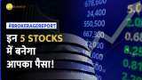 Global brokerage companies buy call on these 5 stocks for week after market action