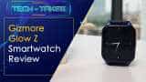 Gizmore Glow Z Review: बजट Smartwatch, दमदार कॉलिंग एक्सपीरियंस- ₹2,000 के अंदर में कैसी है ये वॉच