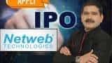 Netweb Tech IPO Anil Singhvi recommendation investors can apply for big listing gain and long term check positive and negative triggers 