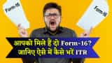 How to file ITR if multiple form-16 issued as you have changed the job in a financial year