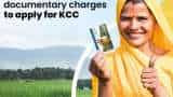now getting a Kisan Credit Card is easier no more documentary charges to apply for kcc
