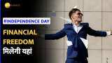 77th independence day 2023 4 investment tools to achieve financial freedom