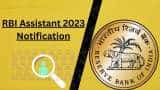 RBI Assistant Exam 2023 notification out Download PDF apply online on rbi.org.in check Dates, Eligibility, Notification, Syllabus