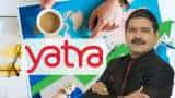 Yatra Online IPO Subscription Status Anil Singhvi recommendation check more details