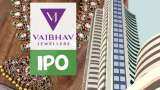 Manoj Vaibhav Gems IPO open today Subscription Anil Singhvi Issue Size Price Band lot size check more details