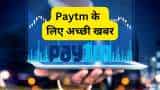 Paytm to Gets Green Light for Payment Service Provider License share rise 60 percent in 9 months