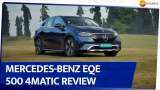 Mercedes-Benz EQE 500 4Matic Review | अब तक की सबसे ज्यादा लग्जरी इलेक्ट्रिक SUV