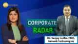 Corporate Radar: श्री संजय लोढ़ा, सीएमडी, नेटवेब टेक्नोलॉजीज ज़ी बिजनेस के साथ बातचीत में