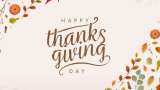 Thanksgiving Day 2023 Say thanks to your close one today Know why Thanksgiving Day is celebrated every year know history and interesting facts