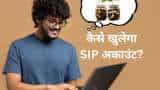 How to open SIP account online check step by step process documents required to start systematic investment plan