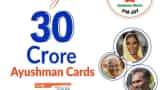 30 crore beneficiary cards created under Ayushman Bharat health insurance scheme check how to apply and eligibility