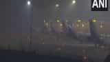 Delhi Airport Fog and cold continue in North India including Delhi 30 flights from Delhi Airport delayed 17 cancelled