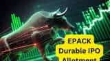 EPACK Durable IPO Allotment step by step process check Subscription Status and listing date BSE NSE