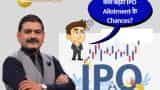 Anil Singhvi IPO Allotment tips Know how to get Allotment Market Guru explain check process 