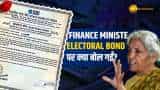 Electoral Bond Scheme: FM Nirmala Sitharaman ने कह दी बड़ी बात!