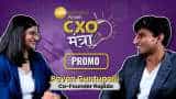 Rapido Founder Pavan Guntupalli CXO Mantra पर | PROMO | Zee Business I Exclusive