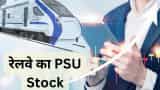 Railway PSU Stocks to BUY for 30 days IRFC share know target gave 420 percent return one year