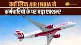 Air India Express ने लिया बड़ा एक्शन, Sick Leave पर कर्मचारियों को किया Terminate