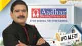 Aadhar Housing IPO Listing on BSE, NSE here listing price and Market Guru Anil Singhvi view on stock