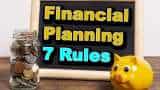 7 financial planning formula to manage money, know all about it