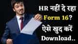 ITR Filing: What is Form 16 and How to download it to file income tax return