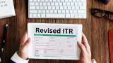 Revised ITR: How to Correct Mistake in Income Tax Return form before notice