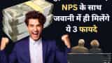 National Pension scheme nps retirement benefits 3 advantages