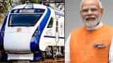 3 New Vande Bharat Trains Meerut-Lucknow, Madurai-Bengaluru and Chennai-Nagercoil pm modi flag off today check route fare and time table