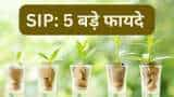 Mutual Fund SIP 5 key features every investors should know before investing expert's Input