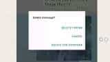 Whatsapp Features deleted a message just for you instead of deleting it for everyone an easy way to undo it