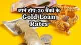 gold loan interest rates of top 20 banks in india, cheaper than personal loan