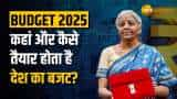 Budget 2025: कैसे और कौन तैयार करता है देश का बजट?  कैसे मिलती है बजट को मंजूरी?