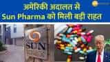 अमेरिकी अदालत से Sun Pharma को मिली बड़ी राहत, इससे कंपनी को क्या फायदा होगा? अमेरिकी अदालत से Sun Pharma को मिली बड़ी राहत, इससे कंपनी को क्या फायदा होगा?