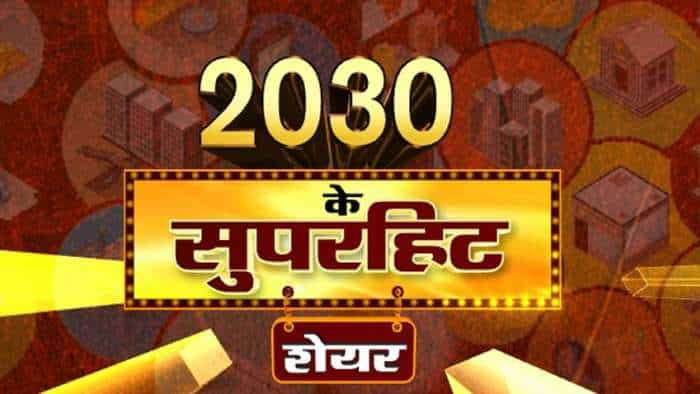 2030 Stock Picks: 10 super hit share for the Decade by Stock Market experts, Know when and why to Invest