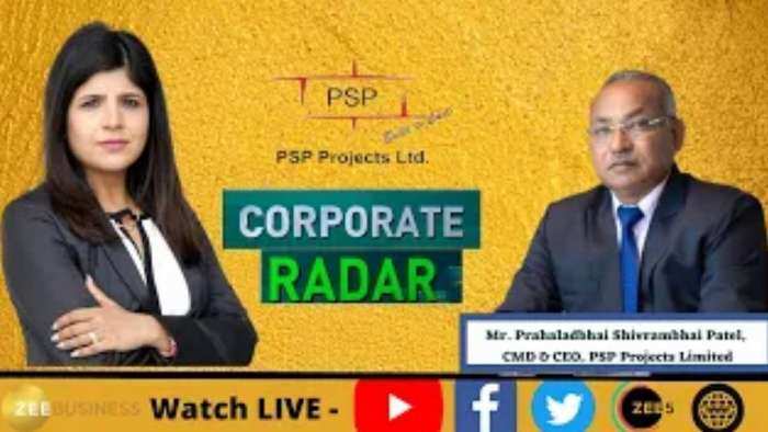 Corporate Radar: PSP Projects, CMD और CEO, Pralhadbhai Shivrambhai Patel के साथ बातचीत में Zee Business