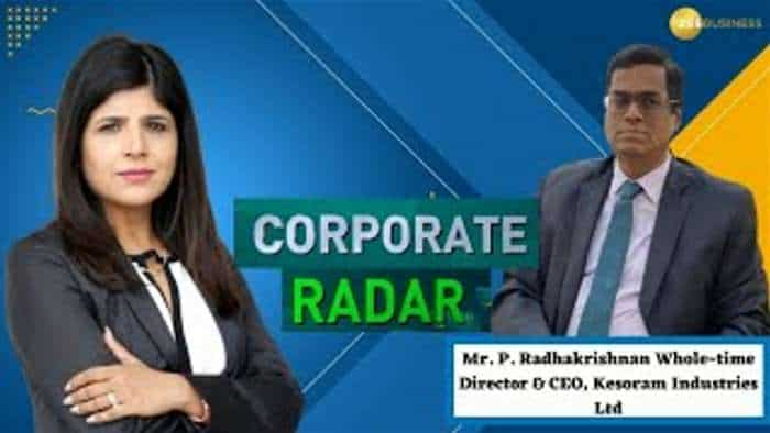 Corporate Radar: ज़ी बिज़नेस के साथ खास बातचीत में Kesoram Industries Ltd के होल-टाइम डायरेक्टर & CEO, पी. राधाकृष्णन