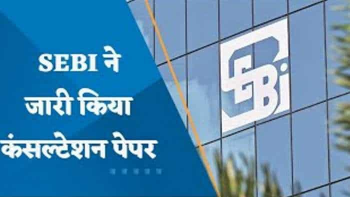 SEBI ने शेयरहोल्डर के हितों की रक्षा के लिए जारी किया कंसल्टेशन पेपर