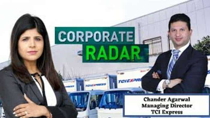 Corporate Radar: ज़ी बिज़नेस के साथ खास बातचीत में TCI Express के MD,  चंदर अग्रवाल