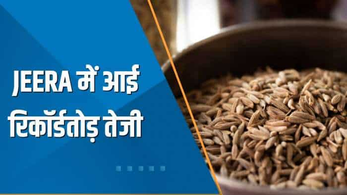 Commodities Live: Jeera जनवरी वायदा ₹28,000 के पार निकला