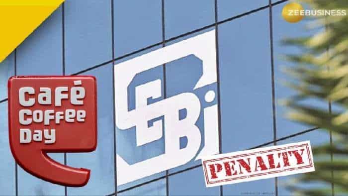 Sebi imposes Rs 26 crore penalty on Coffee Day Enterprises check full details