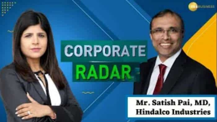 Corporate Radar: ज़ी बिज़नेस के साथ खास बातचीत में Hindalco Industries के MD, सतीश पई