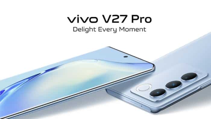 Vivo V27 series smartphone launched in India with 50MP selfie camera, 120Hz refresh Rate 