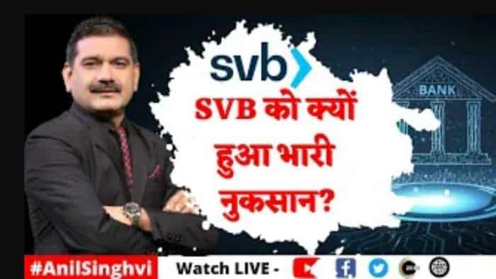 Editor's Take: SVB को क्यों हुआ भारी नुकसान? जानिए अनिल सिंघवी से