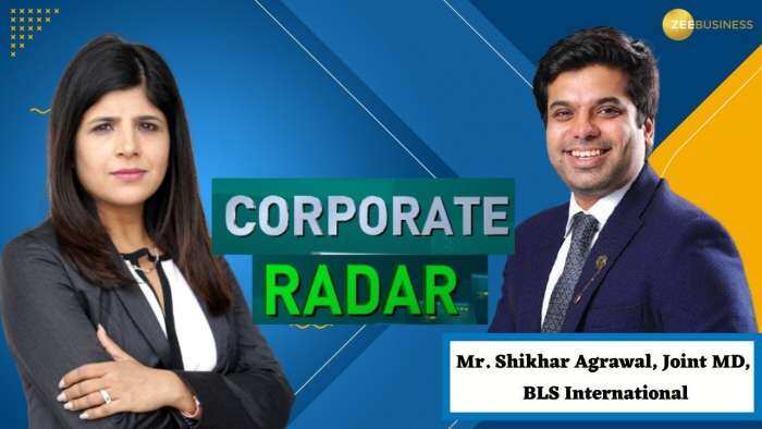 Corporate Radar: ज़ी बिज़नेस के साथ खास बातचीत में BLS International के ज्वाइंट MD, शिखर अग्रवाल