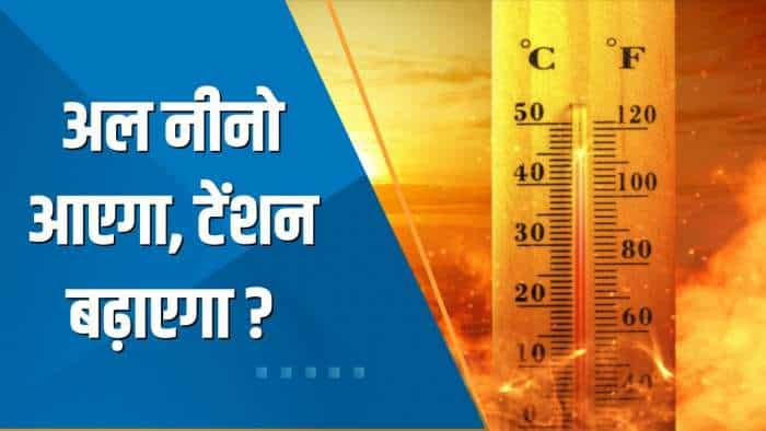 India 360: क्या है  El Nino, क्यों इससे डरने की है जरूरत? जानें भारत पर इसका असर | Explainer