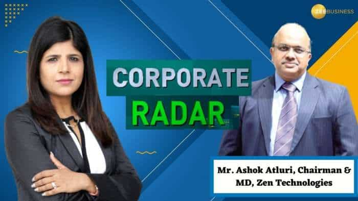 Corporate Radar: ज़ी बिज़नेस के साथ खास बातचीत में Zen Technologies के चेयरमैन & MD, अशोक अतुलरी